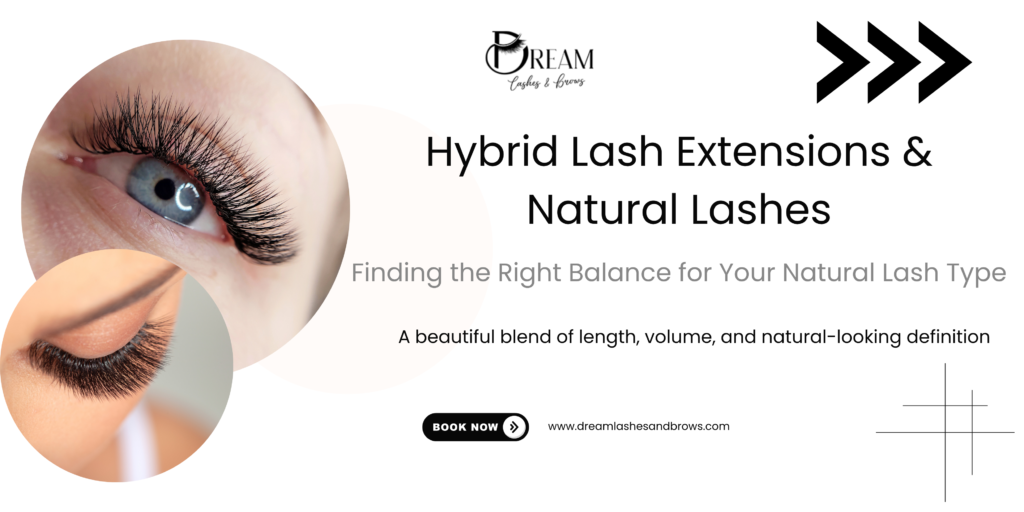 Hybrid Lash Extensions & Natural Lashes